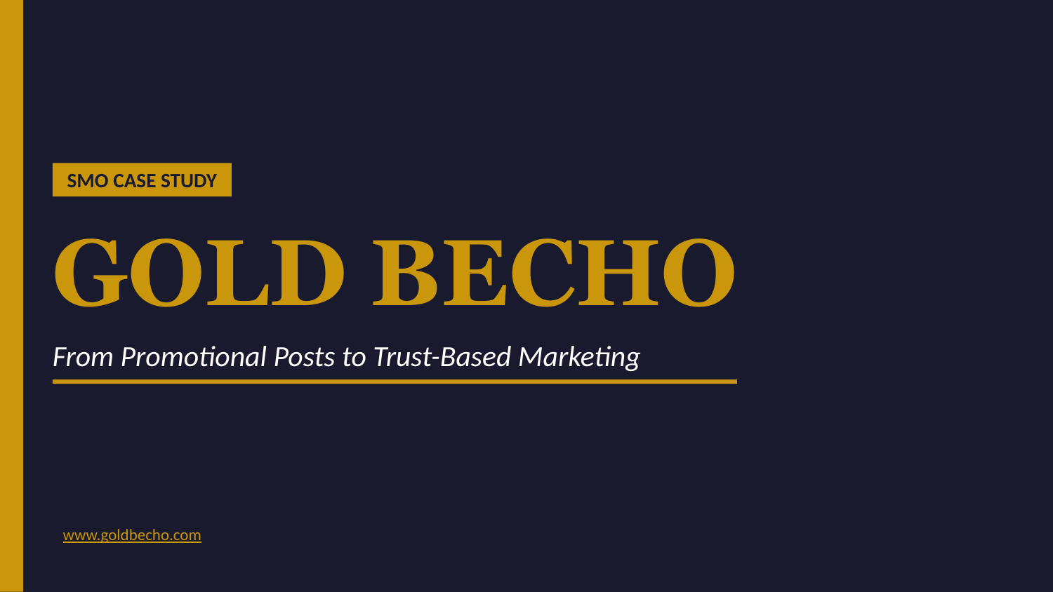 Gold Becho (SMO) Hero Slide